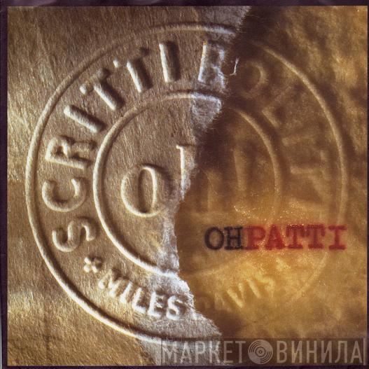 + Scritti Politti  Miles Davis  - Oh Patti
