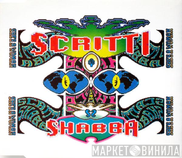 + Scritti Politti  Shabba Ranks  - She's A Woman