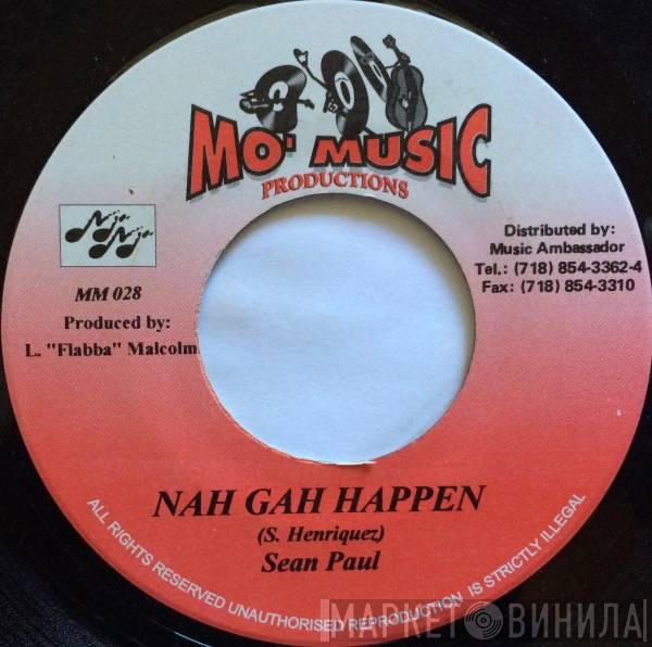 / Sean Paul  Looga Man  - Nah Gah Happen / Chilling In Nigril