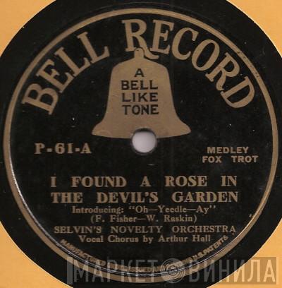/ Selvin's Novelty Orchestra  Moulin Rouge Orchestra  - I Found A Rose In The Devil's Garden / Moonlight