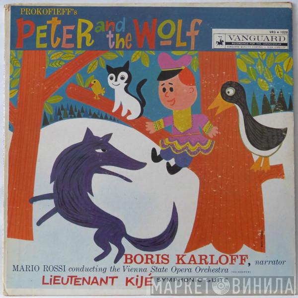 , Sergei Prokofiev , Boris Karloff , Mario Rossi   Orchester Der Wiener Staatsoper  - Peter And The Wolf / Lieutenant Kijé