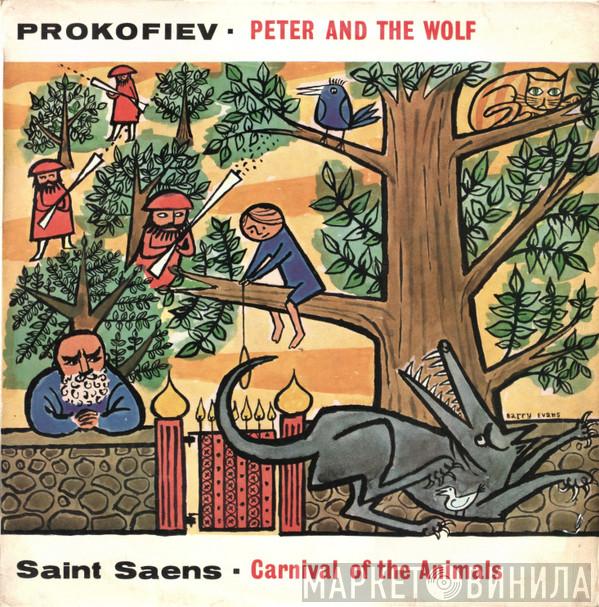 / Sergei Prokofiev - Camille Saint-Saëns Conducted By Philharmonic Symphony Of London / Artur Rodzinski Conducted By Orchester Der Wiener Staatsoper  Hermann Scherchen  - Peter And The Wolf / Carnival Of The Animals