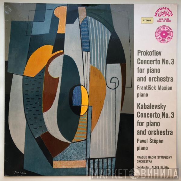 , Sergei Prokofiev , Dmitry Kabalevsky , František Maxián , Pavel Štěpán , Prague Radio Symphony Orchestra  Alois Klíma  - Concerto No. 3 In D Major / Concerto No. 3 In C Major