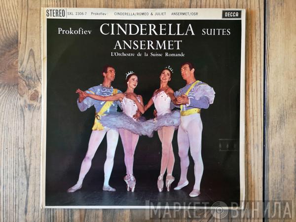 , Sergei Prokofiev , Ernest Ansermet  L'Orchestre De La Suisse Romande  - Cinderella Suites / Romeo And Juliet Suites