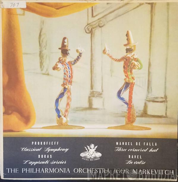 , Sergei Prokofiev , Manuel De Falla , Paul Dukas , Maurice Ravel , Philharmonia Orchestra  Igor Markevitch  - Classical Symphony / Three Cornered Hat / La Valse / L'Apprenti Sorcier
