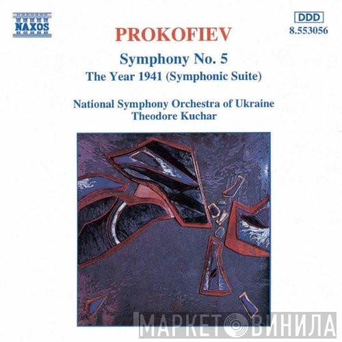 / Sergei Prokofiev , National Symphony Orchestra Of Ukraine  Theodore Kuchar  - Symphony No. 5 / The Year 1941 (Symphonic Suite)