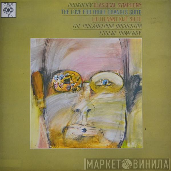 - Sergei Prokofiev , The Philadelphia Orchestra  Eugene Ormandy  - Classical Symphony / The Love For Three Oranges Suite / Lieutenant Kijé Suite