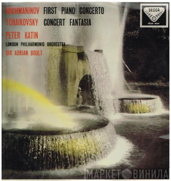 , Sergei Vasilyevich Rachmaninoff , Pyotr Ilyich Tchaikovsky , Peter Katin , The London Philharmonic Orchestra  Sir Adrian Boult  - First Piano Concerto / Concert Fantasia