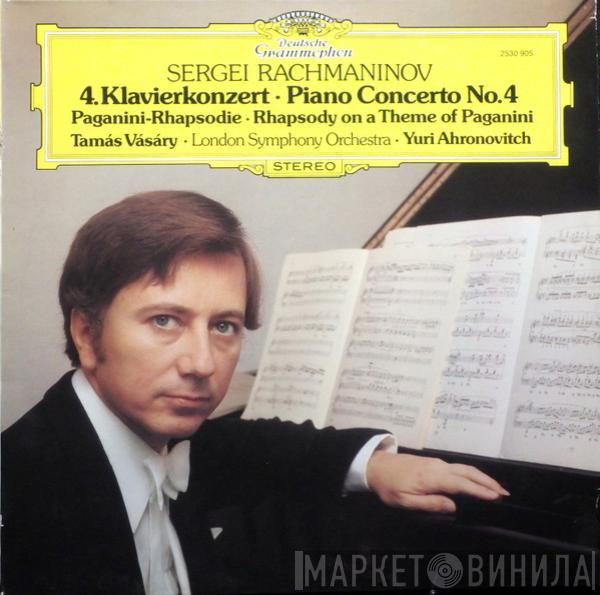 - Sergei Vasilyevich Rachmaninoff , Tamás Vásáry , The London Symphony Orchestra  Yuri Ahronovitch  - 4. Klavierkonzert ･ Piano Concerto No.4 / Paganini-Rhapsodie • Rhapsody On A Theme Of Paganini