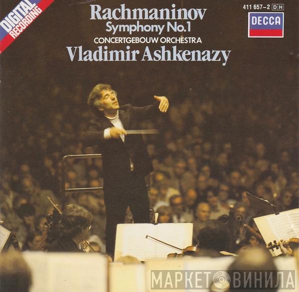 , Sergei Vasilyevich Rachmaninoff / Concertgebouworkest  Vladimir Ashkenazy  - Symphony No.1