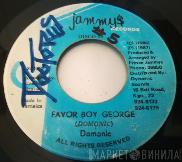 / Shabba Ranks  Dominic   - Original Fresh / Favor Boy George