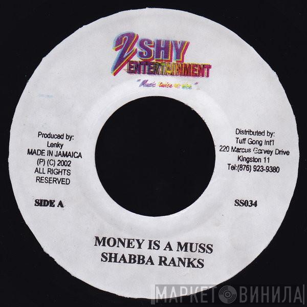 / Shabba Ranks  Galaxy P  - Money Is A Muss / Can't Stop We Now