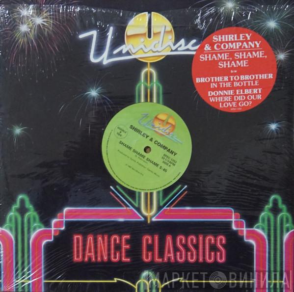 / Shirley & Company / Brother To Brother  Donnie Elbert  - Shame Shame Shame / In The Bottle / Where Did Our Love Go