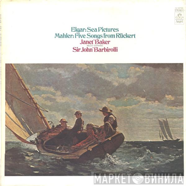 / Sir Edward Elgar , Gustav Mahler , Janet Baker  Sir John Barbirolli  - Sea Pictures  / Five Songs From Ruckert
