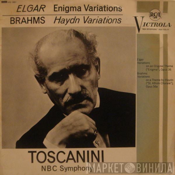 / Sir Edward Elgar – Johannes Brahms , Arturo Toscanini  NBC Symphony Orchestra  - Enigma Variations, Op. 36 / Variations On A Theme By Haydn, Op. 56a