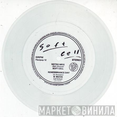 / Soft Cell  B-Movie  - Metro MRX / Remembrance Day