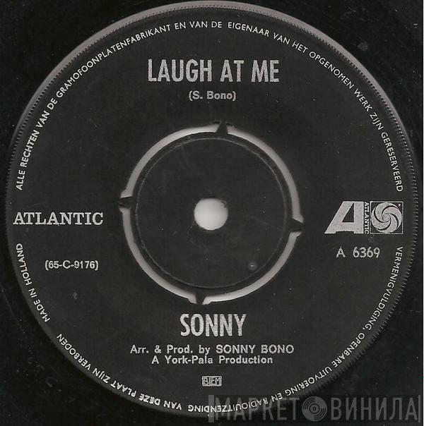 / Sonny Bono  Sonny's Group  - Laugh At Me / Tony
