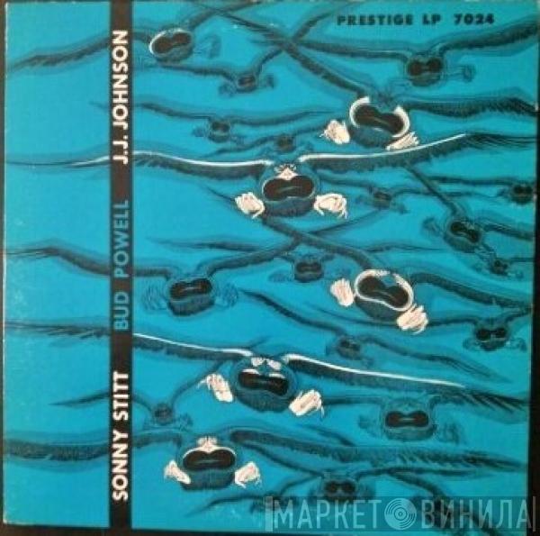 / Sonny Stitt / Bud Powell  J.J. Johnson  - Sonny Stitt / Bud Powell / J.J. Johnson