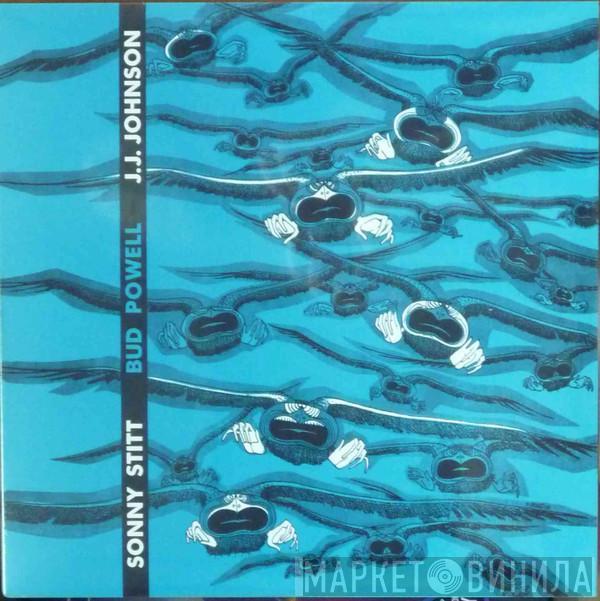 / Sonny Stitt / Bud Powell  J.J. Johnson  - Sonny Stitt / Bud Powell / J.J. Johnson