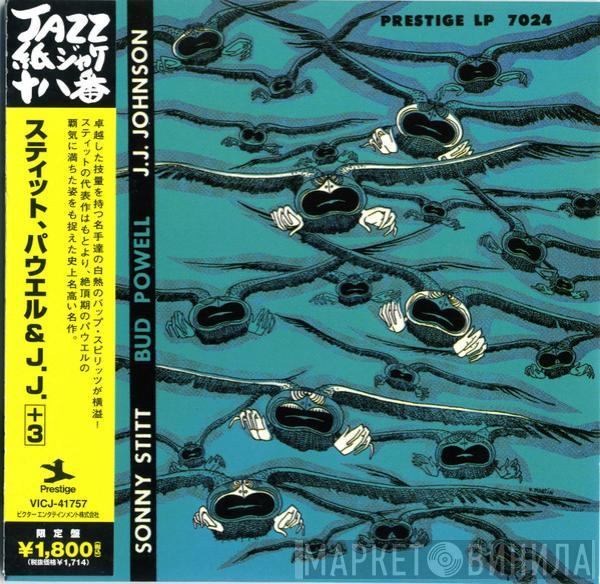 , Sonny Stitt , Bud Powell  J.J. Johnson  - Sonny Stitt / Bud Powell / J.J. Johnson