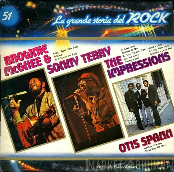 / Sonny Terry & Brownie McGhee / The Impressions  Otis Spann  - Brownie McGhee & Sonny Terry / The Impressions / Otis Spann