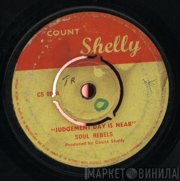 / Soul Rebels  & Bingy Bunny  Bongo Les  - Judgement Day Is Near / Mr. Parker's Daughter