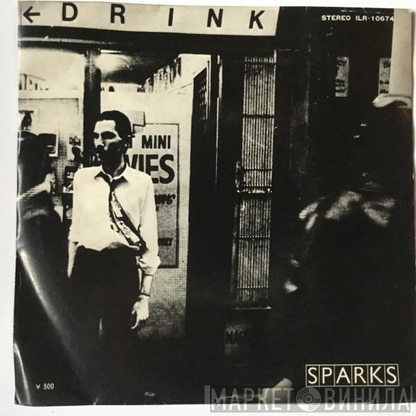 = Sparks  Sparks  - Never Turn Your Back On = 家へは帰れない