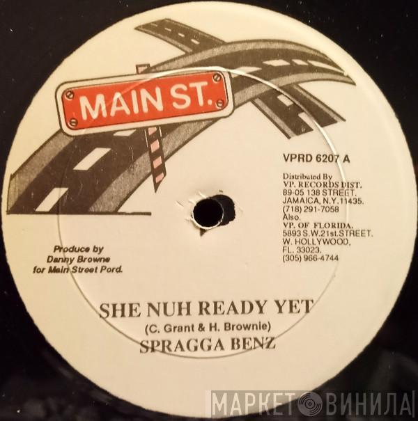 / Spragga Benz  Lady G  - She Nuh Ready Yet / Ease Off