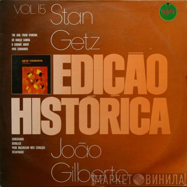 , Stan Getz  João Gilberto  - Getz / Gilberto