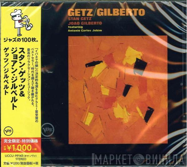 , Stan Getz  João Gilberto  - Getz / Gilberto