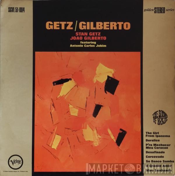 / Stan Getz  João Gilberto  - Getz / Gilberto