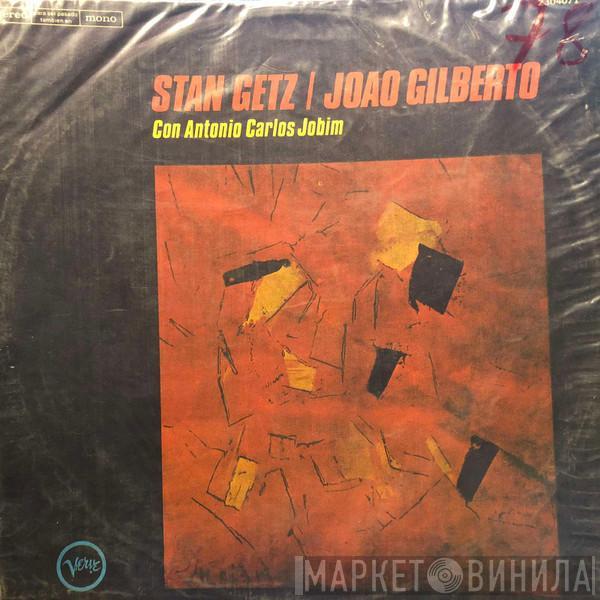 / Stan Getz  João Gilberto  - Getz / Gilberto