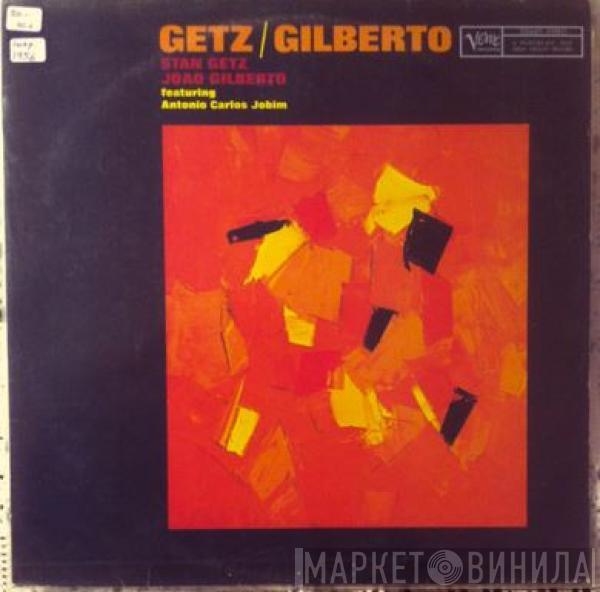 - Stan Getz  João Gilberto  - Getz/Gilberto
