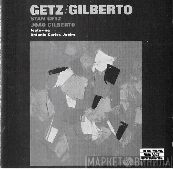 , Stan Getz Featuring João Gilberto  Antonio Carlos Jobim  - Getz/Gilberto