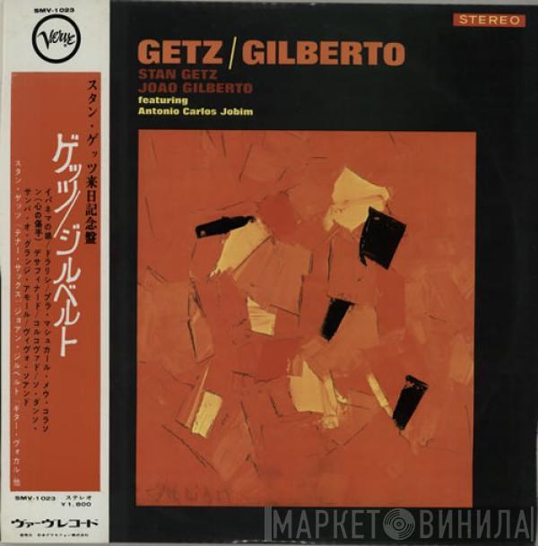 / Stan Getz Featuring João Gilberto  Antonio Carlos Jobim  - Getz/Gilberto