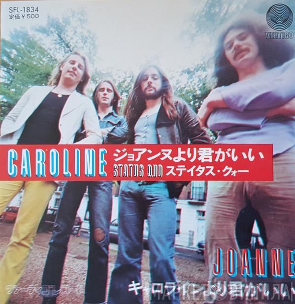 = Status Quo  Status Quo  - Caroline = ジョアンヌより君がいい