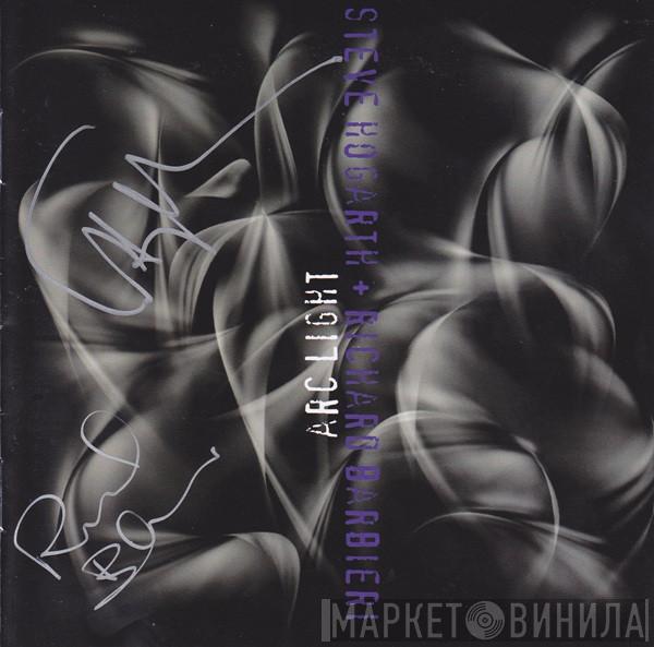 + Steve Hogarth  Richard Barbieri  - Arc Light