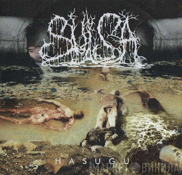 / Sulsa  Gangrene Discharge  - Hasugu / Hypophosphatemial Aneurysmic Congestion