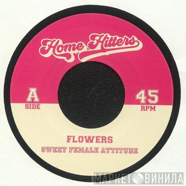 / Sweet Female Attitude Ft. Architechs  Nana  - Flowers / Body Groove