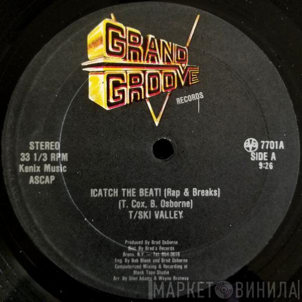 / T-Ski Valley  Grand Groove Bunch  - !Catch The Beat! / !Catch The Groove!