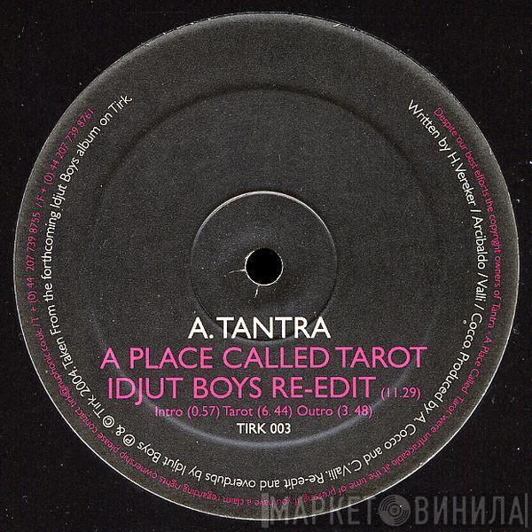 / Tantra   Sandy's Gang  - A Place Called Tarot / Hungry
