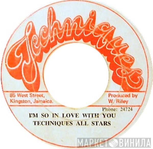 / Techniques All Stars  The Techniques  - I'm So In Love With You / I'll Be Right There