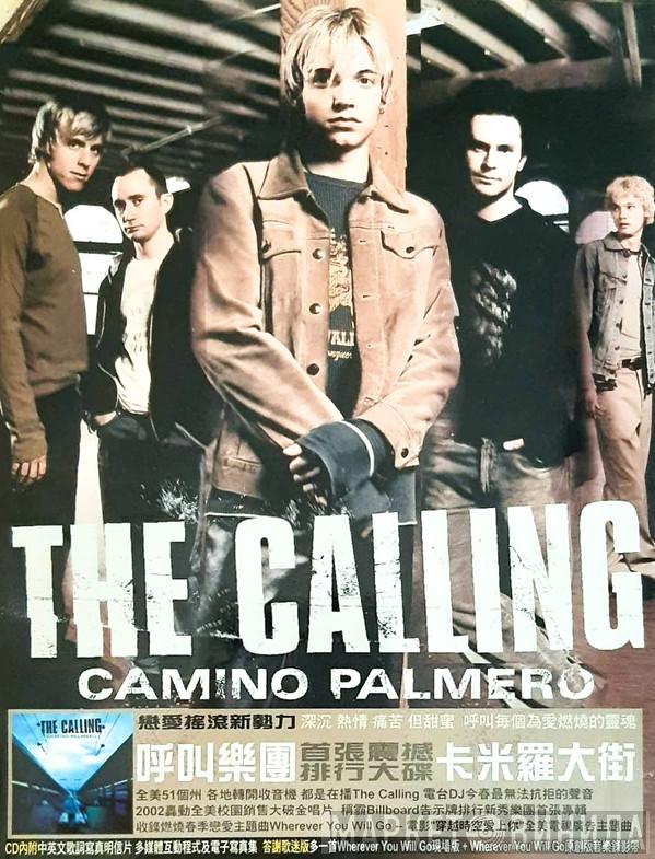= The Calling  The Calling  - Camino Palmero = 卡米羅大街