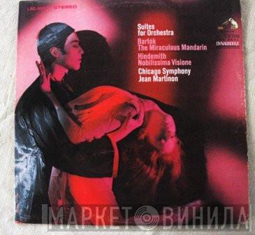 , The Chicago Symphony Orchestra - Jean Martinon / Béla Bartók  Paul Hindemith  - Suites For Orchestra (The Miraculous Mandarin / Nobilissima Visione)