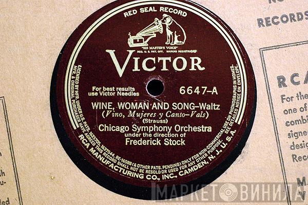 , The Chicago Symphony Orchestra  Johann Strauss Jr.  - Wine, Woman And Song / Southern Roses