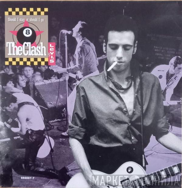 / The Clash  Big Audio Dynamite II  - Should I Stay Or Should I Go / Rush