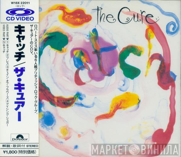 = The Cure  The Cure  - Catch = キャッチ
