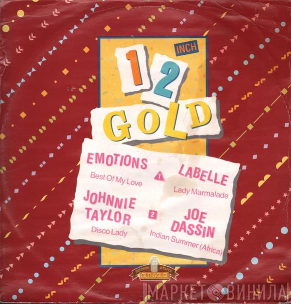 / The Emotions / LaBelle / Johnnie Taylor  Joe Dassin  - Best Of My Love / Lady Marmalade / Disco Lady / Indian Summer (Africa)