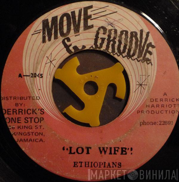 / The Ethiopians  The Crystalites  - Lot Wife / Lot Wife (Version)