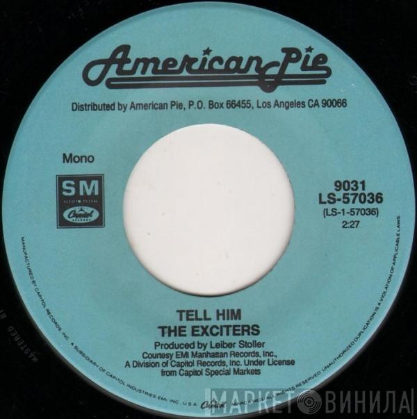 / The Exciters  Jackie DeShannon  - Tell Him / Put A Little Love In Your Heart